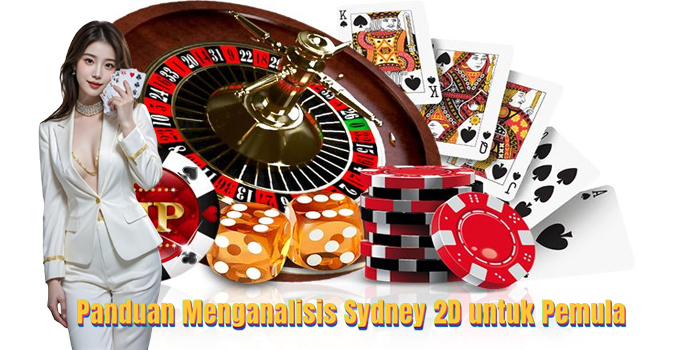 Panduan Menganalisis Angka Togel Sydney 2D untuk Pemula