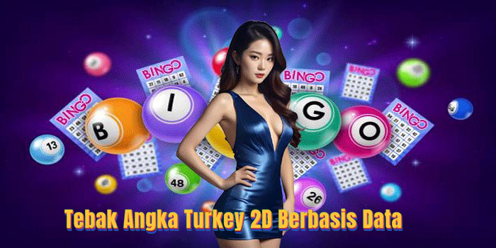 Tebak Angka Togel Turkey 2D Berbasis Data