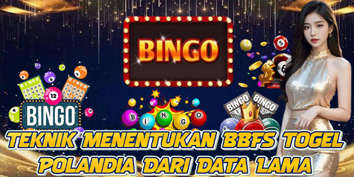 Teknik Menentukan BBFS Togel Polandia Dari Data Lama
